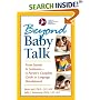Beyond Baby Talk: From Sounds to Sentences, A Parent's Complete Guide to Language Development