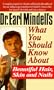 Dr. Earl Mindell's What You Should Know About Beautiful Hair, Skin and Nails