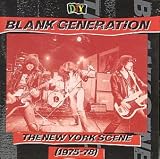 D.I.Y.: The Blank Generation - The New York Scene (1975-78)