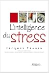 L'intelligence du stress