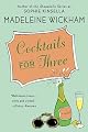 Cocktails for Three
