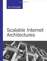 Scalable Internet Architectures