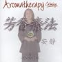 Aromatherapy: Calming