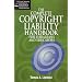 The Complete Copyright Liability Handbook for Librarians and Educators (Legal Advisor for Librarians, Educators & Information Profes) (Legal Advisor for Librarians, Educators & Information Profes)