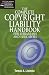 The Complete Copyright Liability Handbook for Librarians and Educators (Legal Advisor for Librarians, Educators & Information Profes) (Legal Advisor for Librarians, Educators & Information Profes)