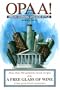 Opaa!: Greek Cooking Chicago Style