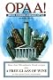 Opaa!: Greek Cooking Chicago Style