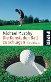 Produkt-Bild: Die Kunst, den Ball zu schlagen: Golf und Psyche