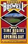 Why Time Begins on Opening Day (The Penquin sports library)