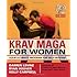 Krav Maga for Women: Your Ultimate Program for Self Defense