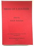 Birds of a feather : osteological and archaeological papers from the South Pacific in honour of R.J. Scarlett