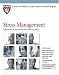 Stress Management: Approaches for preventing and reducing stress by Herbert Benson, M.D. and Aggie Casey, M.S., R.N.