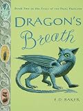 Dragon's Breath (Tales of the Frog Princess) by E. D. Baker