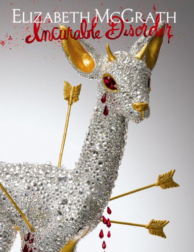 incurable disorder the art of elizabeth mcgrath