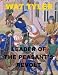 Wat Tyler - Leader of the Peasant's Revolt
