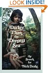 Darker Than the Deepest Sea: The Sear...