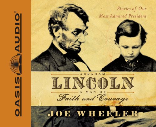 Abraham Lincoln: A Man of Faith and Courage: Stories of our Most Admired President under Church & State in The Books Store