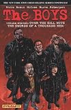 The Boys, Vol. 11: Over the Hill with the Swords of a Thousand Men