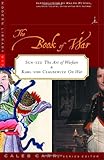 The Book of War : Sun-Tzu's "The Art of War" & Karl Von Clausewitz's "On War"