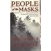 People of the Masks (The First North Americans, Book 10)