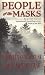 People of the Masks (The First North Americans, Book 10)