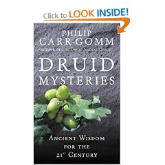 Druid Mysteries: Ancient Mysteries for the 21st Century