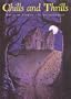 Chills and Thrills: Tales of Terror and Enchantment