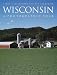 Book Wisconsin: A Photographic Tour (Highsmith, Carol M., Pictorial Souvenir.)