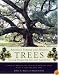 America's Famous and Historic Trees: From George Washington's Tulip Poplar to Elvis Presley's Pin Oak