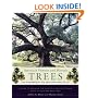 America's Famous and Historic Trees: From George Washington's Tulip Poplar to Elvis Presley's Pin Oak