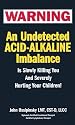 An Undetected Acid-Alkaline Imbalance