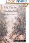 The Way to Buddhahood: Instructions from a Modern Chinese Master