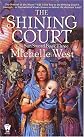 The Shining Court