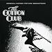 The Cotton Club: Original Motion Picture Soundtrack