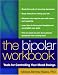 The Bipolar Workbook: Tools for Controlling Your Mood Swings