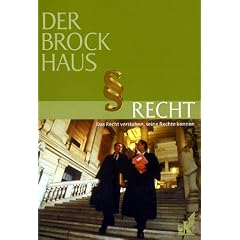 Der Brockhaus Recht. Das Recht verstehen, seine Rechte kennen