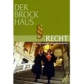 Der Brockhaus Recht. Das Recht verstehen, seine Rechte kennen
