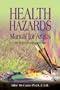 Health Hazards Manual for Artists: Fifth Revised and Augmented Edition