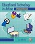 Educational Technology in Action with CD