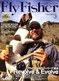 『FlyFisher (フライフィッシャー) 2009年 02月号 [雑誌]』の写真