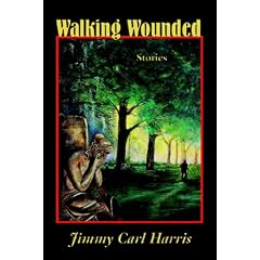 Walking Wounded: Stories
