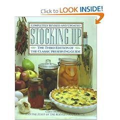 Stocking Up: The Third Edition of America's Classic Preserving Guide