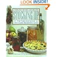 Stocking Up: The Third Edition of America's Classic Preserving Guide by Carol Hupping