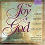 The Joy of God - Great Hymns Across the Ages
