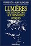 Lumieres : une introduction aux ph�nom�nes otiques