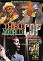 Third World Cop