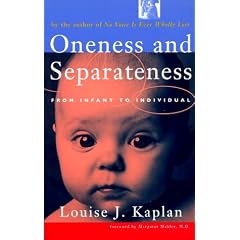 Oneness and Seperateness: From Infant to Individual
