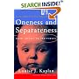 Oneness and Separateness: From Infant to Individual