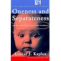 Oneness and Seperateness: From Infant to Individual