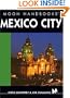 Mexico City (Moon Handbooks Mexico City)